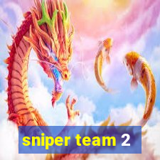 sniper team 2